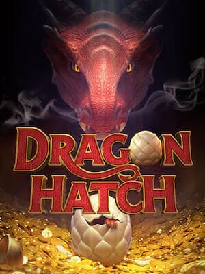 เกมสล็อต Dragon Hatch
